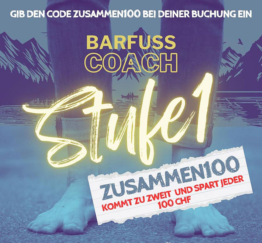 Ausbildung Barfuss Coach Stufe 1 - Schweiz